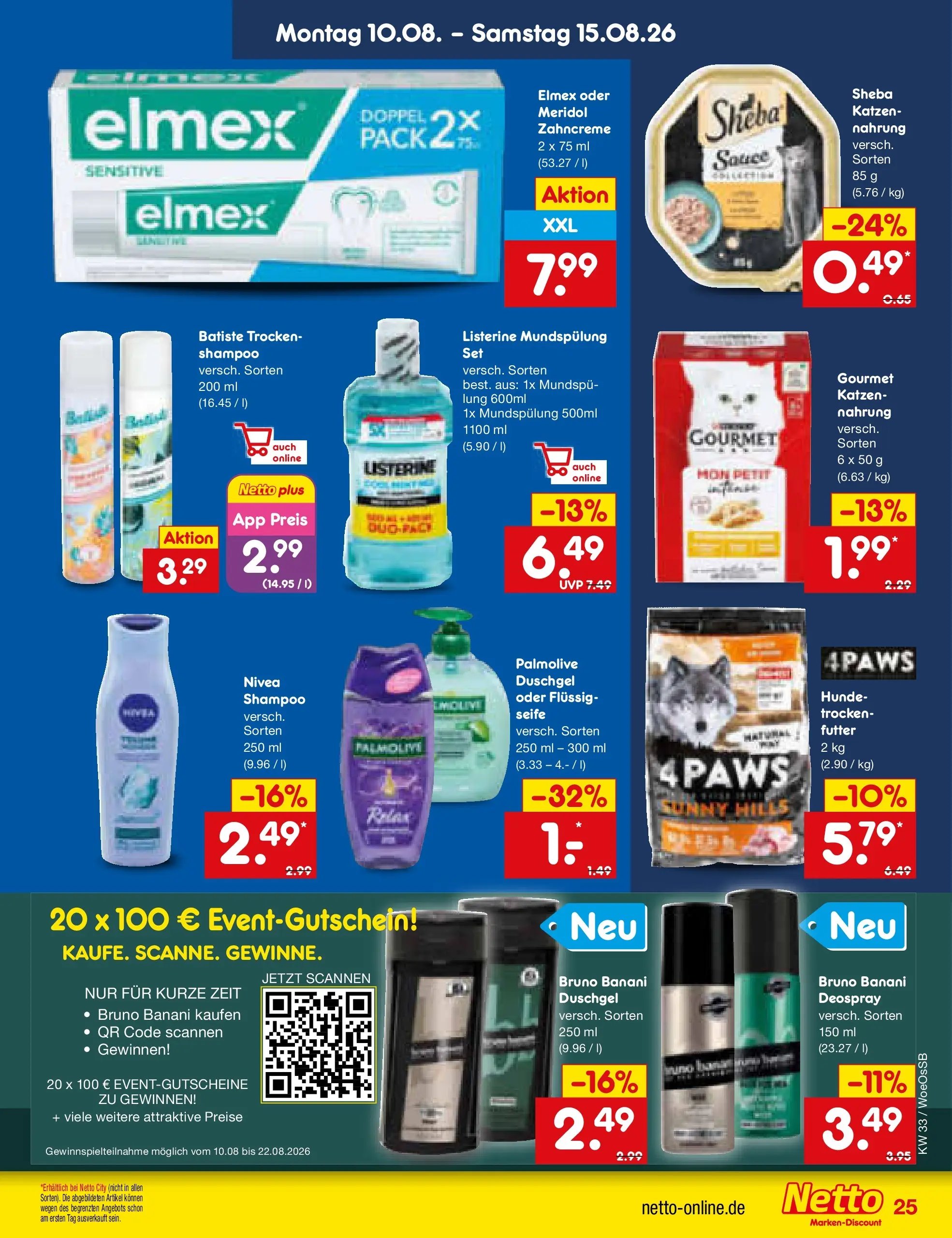 Netto Marken-Discount Prospekt Gemmingen (ab 10.08.2026) ยป Angebote | Seite: 35 | Produkte: Shampoo, Duschgel, Deospray, Listerine Netto Marken-Discount Prospekt Gemmingen (ab 10.08.2026) ยป Angebote | Seite: 35 | Produkte: Shampoo, Duschgel, Deospray, Listerine