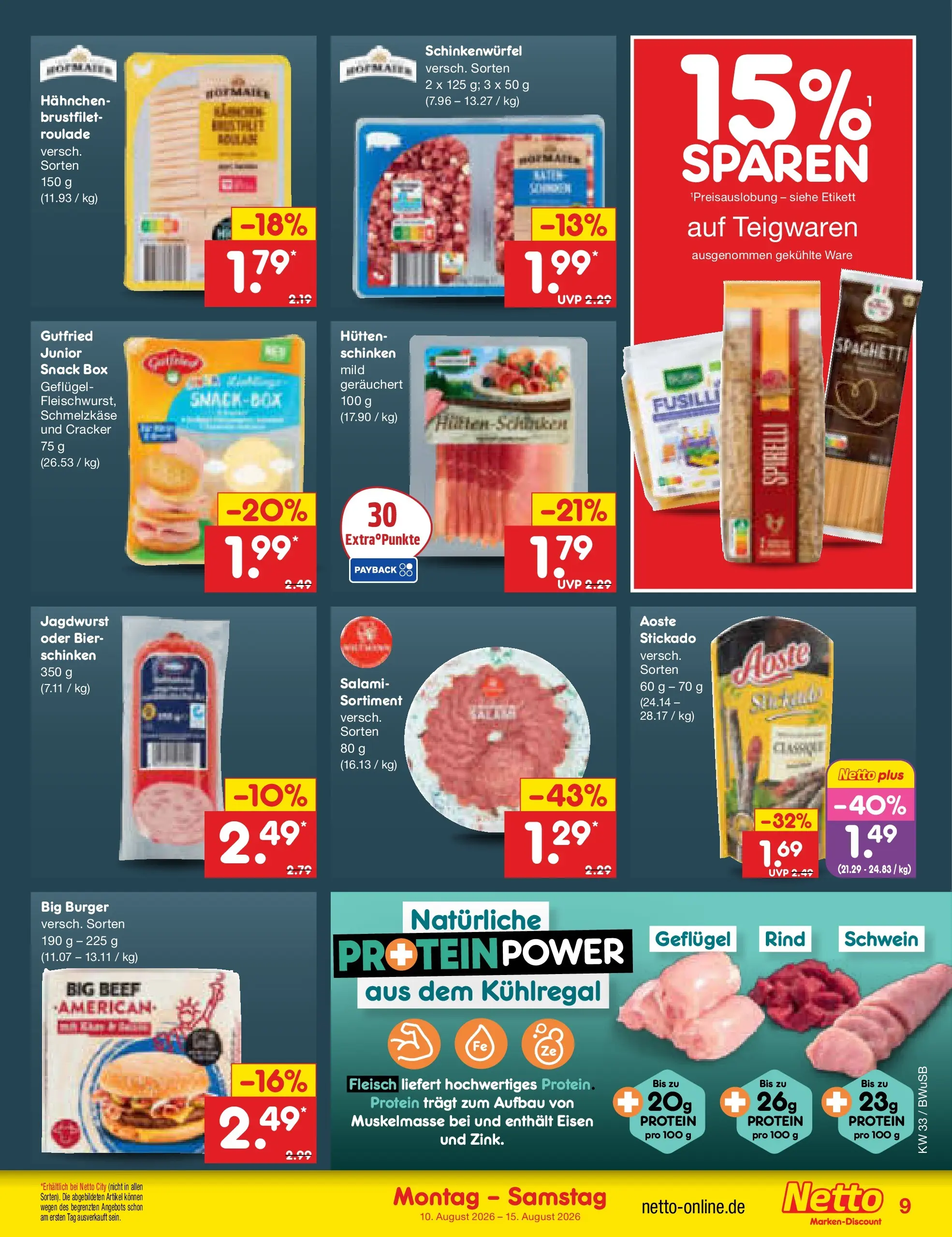 Netto Marken-Discount Prospekt Stemwede-Dielingen (ab 10.08.2026) ยป Angebote | Seite: 9 | Produkte: Hahnchen, Salami, Schinken, Fleisch Netto Marken-Discount Prospekt Stemwede-Dielingen (ab 10.08.2026) ยป Angebote | Seite: 9 | Produkte: Hahnchen, Salami, Schinken, Fleisch