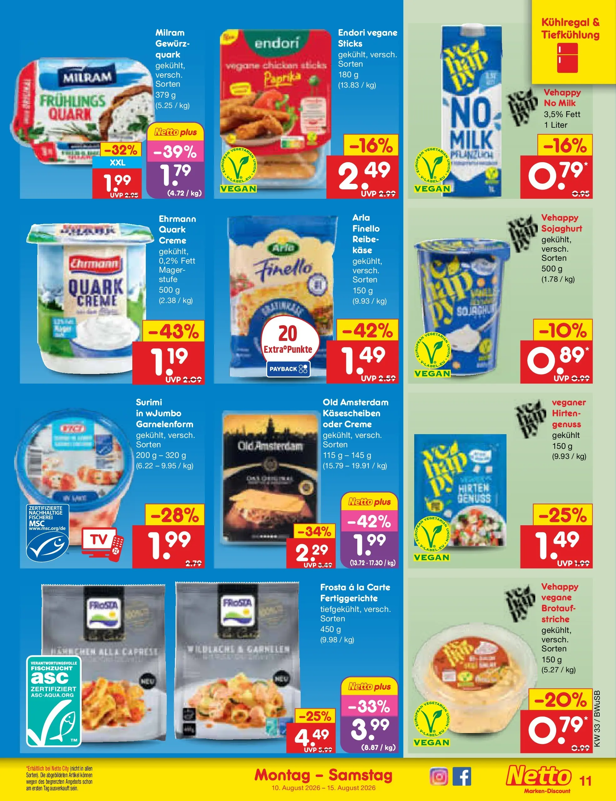 Netto Marken-Discount Prospekt Stemwede-Dielingen (ab 10.08.2026) ยป Angebote | Seite: 11 | Produkte: Garnelen, Frosta, Paprika, Milram Netto Marken-Discount Prospekt Stemwede-Dielingen (ab 10.08.2026) ยป Angebote | Seite: 11 | Produkte: Garnelen, Frosta, Paprika, Milram