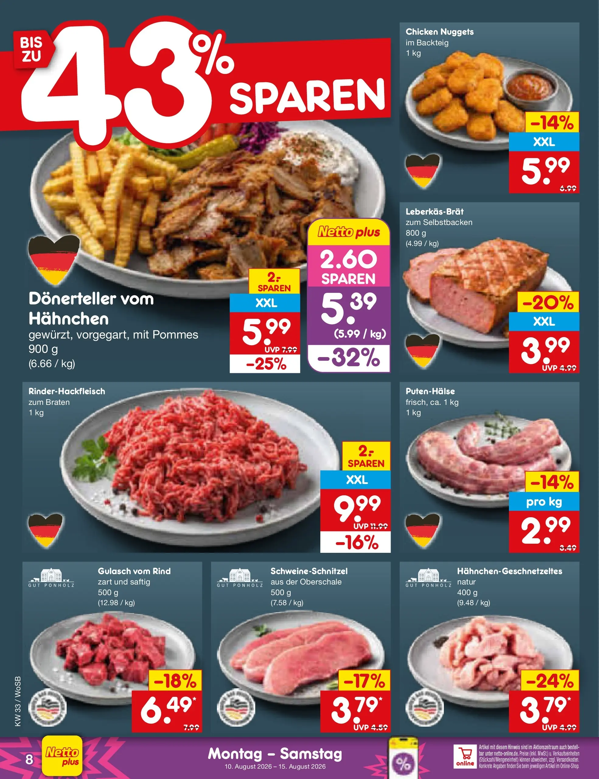 Netto Marken-Discount Prospekt Mannheim (ab 10.08.2026) ยป Angebote | Seite: 8 | Produkte: Hahnchen, Pommes, Gulasch Netto Marken-Discount Prospekt Mannheim (ab 10.08.2026) ยป Angebote | Seite: 8 | Produkte: Hahnchen, Pommes, Gulasch