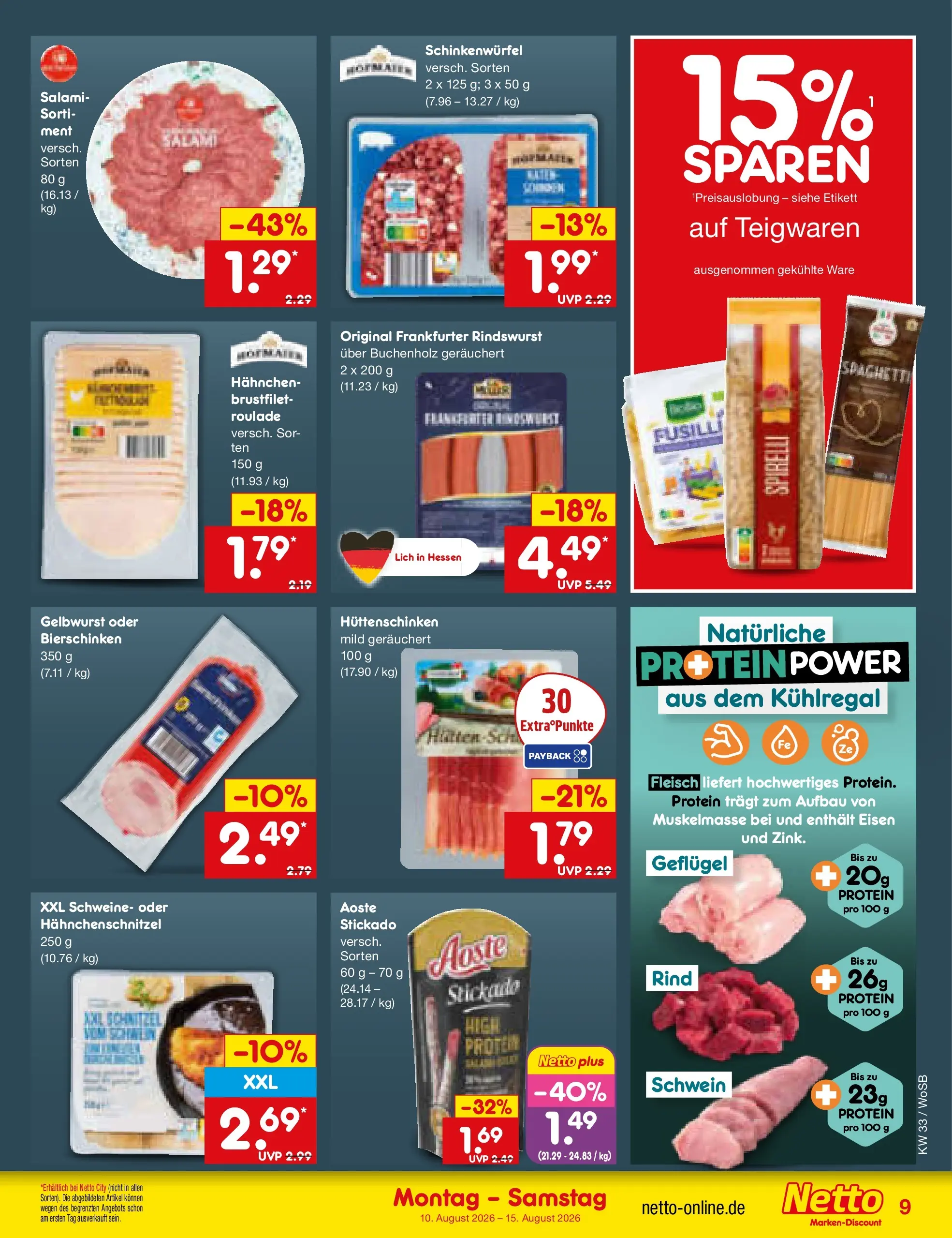 Netto Marken-Discount Prospekt Mannheim (ab 10.08.2026) ยป Angebote | Seite: 9 | Produkte: Hahnchen, Schnitzel, Salami, Fleisch Netto Marken-Discount Prospekt Mannheim (ab 10.08.2026) ยป Angebote | Seite: 9 | Produkte: Hahnchen, Schnitzel, Salami, Fleisch
