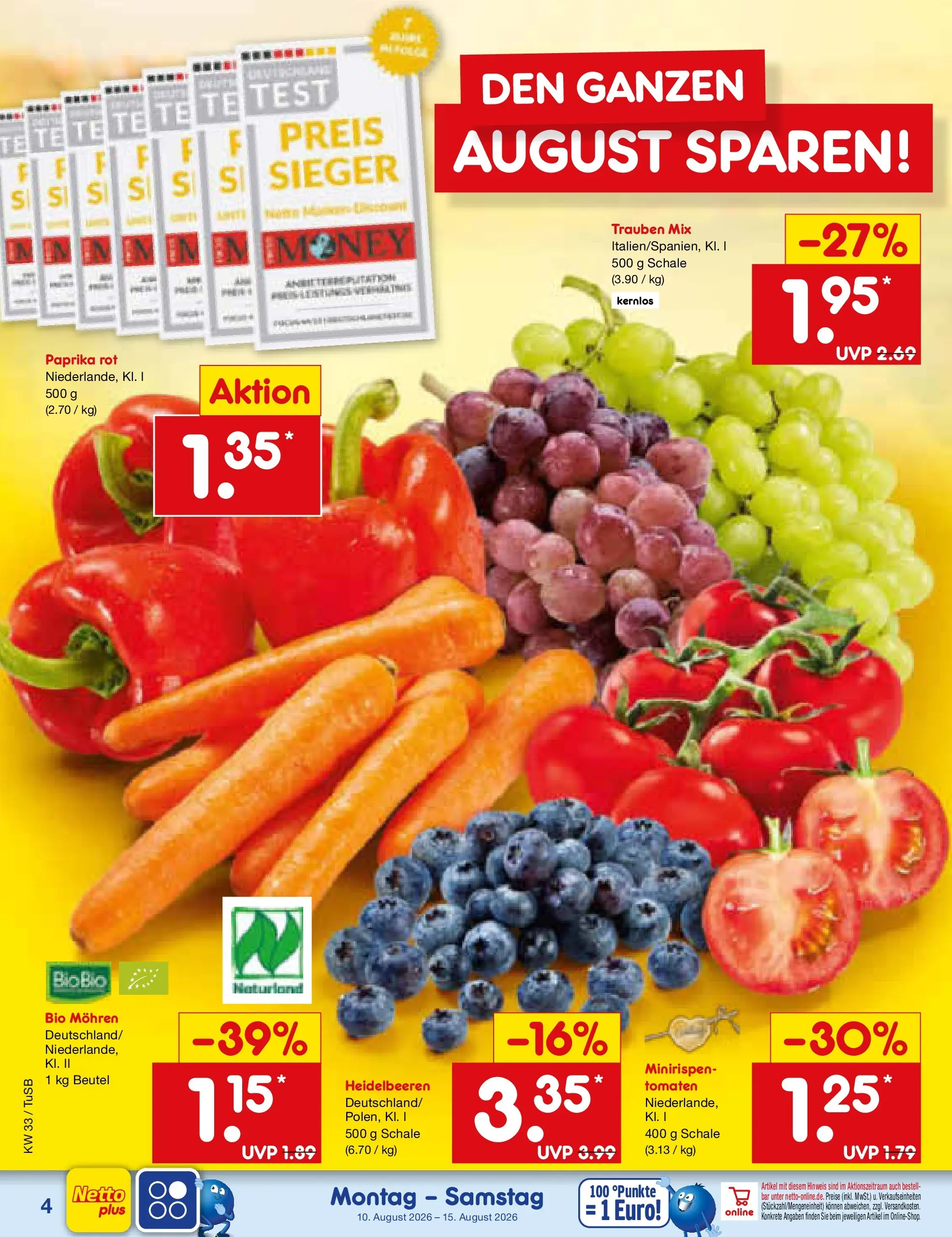 Netto Marken-Discount Prospekt Lahr-Langenwinkel (ab 10.08.2026) ยป Angebote | Seite: 4 | Produkte: Trauben, Paprika rot, Tomaten, Paprika Netto Marken-Discount Prospekt Lahr-Langenwinkel (ab 10.08.2026) ยป Angebote | Seite: 4 | Produkte: Trauben, Paprika rot, Tomaten, Paprika