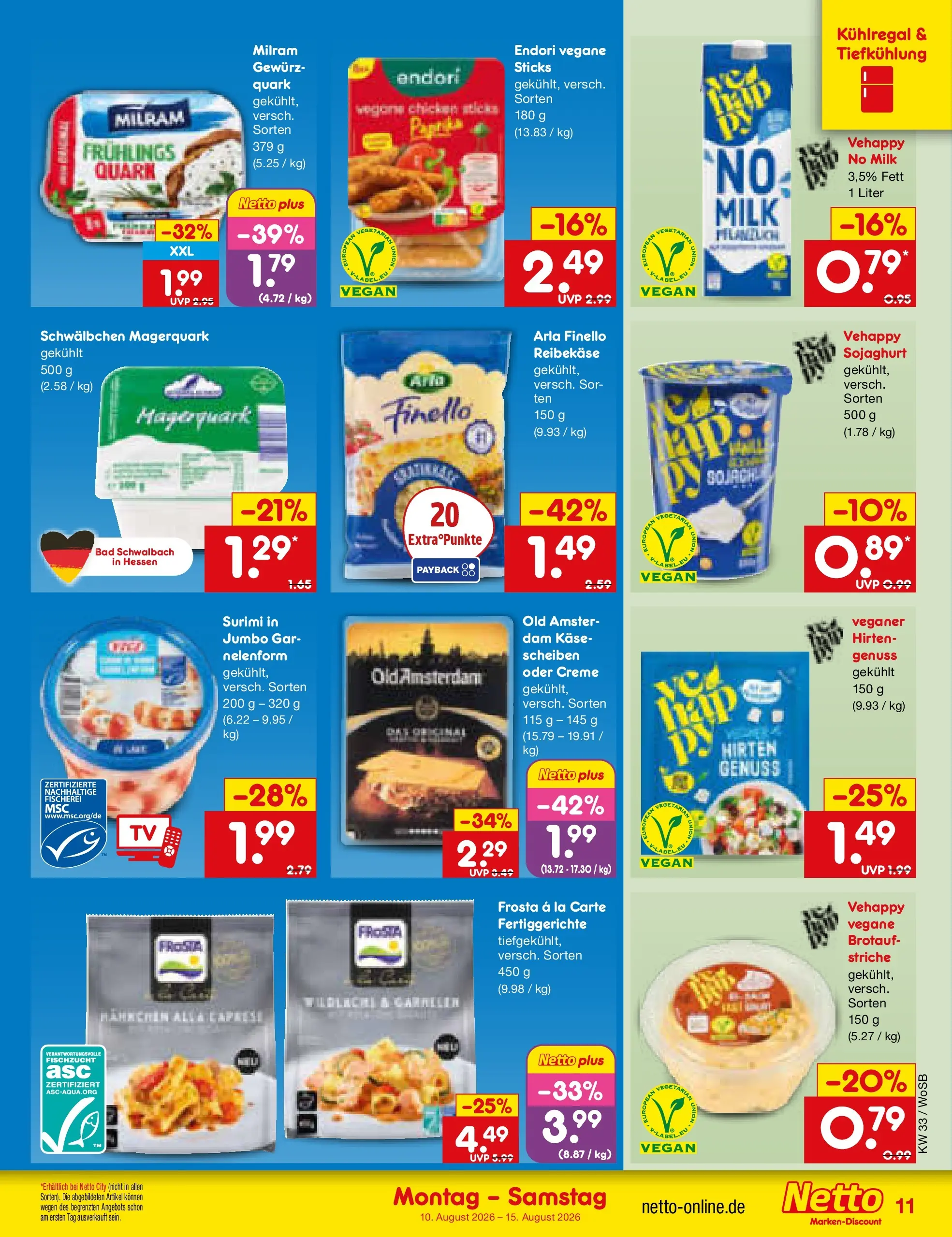 Netto Marken-Discount Prospekt Mannheim (ab 10.08.2026) ยป Angebote | Seite: 11 | Produkte: Quark, Creme, Reibekase, TV Netto Marken-Discount Prospekt Mannheim (ab 10.08.2026) ยป Angebote | Seite: 11 | Produkte: Quark, Creme, Reibekase, TV