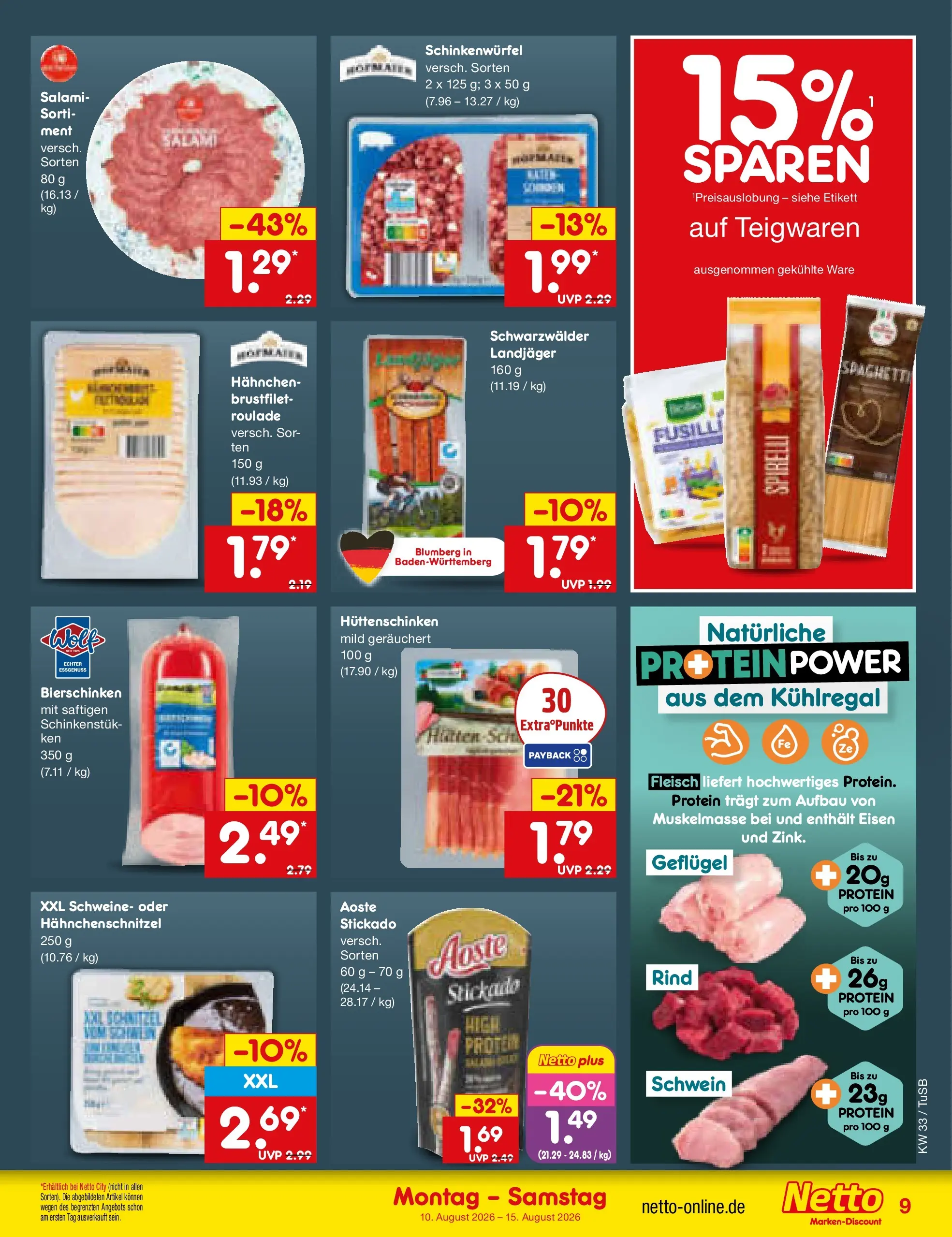Netto Marken-Discount Prospekt Lahr-Langenwinkel (ab 10.08.2026) ยป Angebote | Seite: 9 | Produkte: Hahnchen, Schnitzel, Salami, Fleisch Netto Marken-Discount Prospekt Lahr-Langenwinkel (ab 10.08.2026) ยป Angebote | Seite: 9 | Produkte: Hahnchen, Schnitzel, Salami, Fleisch