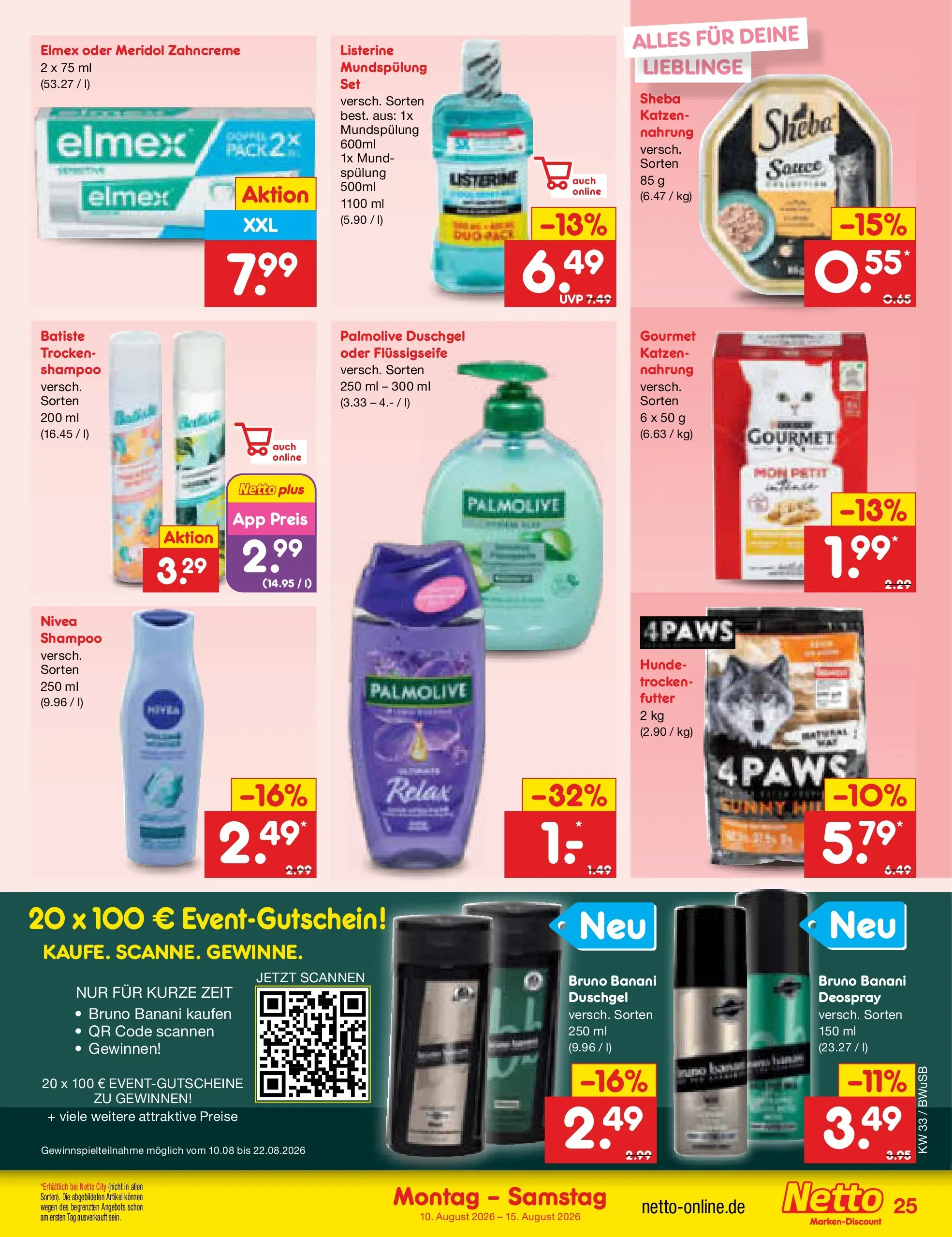 Netto Marken-Discount Prospekt Stemwede-Dielingen (ab 10.08.2026) ยป Angebote | Seite: 35 | Produkte: Shampoo, Duschgel, Deospray, Listerine Netto Marken-Discount Prospekt Stemwede-Dielingen (ab 10.08.2026) ยป Angebote | Seite: 35 | Produkte: Shampoo, Duschgel, Deospray, Listerine