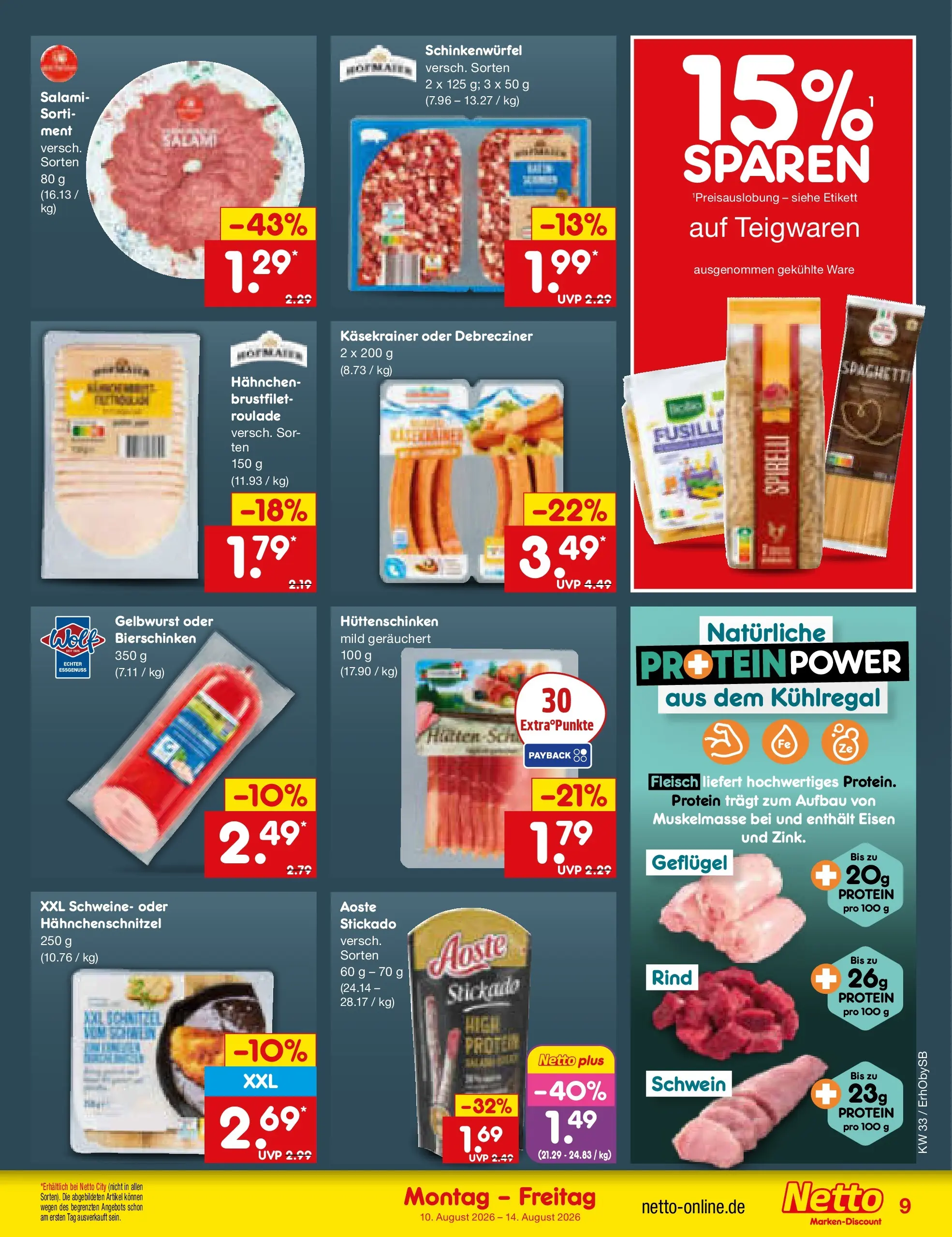 Netto Marken-Discount Prospekt Mauern (ab 10.08.2026) » Angebote | Seite: 9 | Produkte: Hahnchen, Käsekrainer, Schnitzel, Fleisch