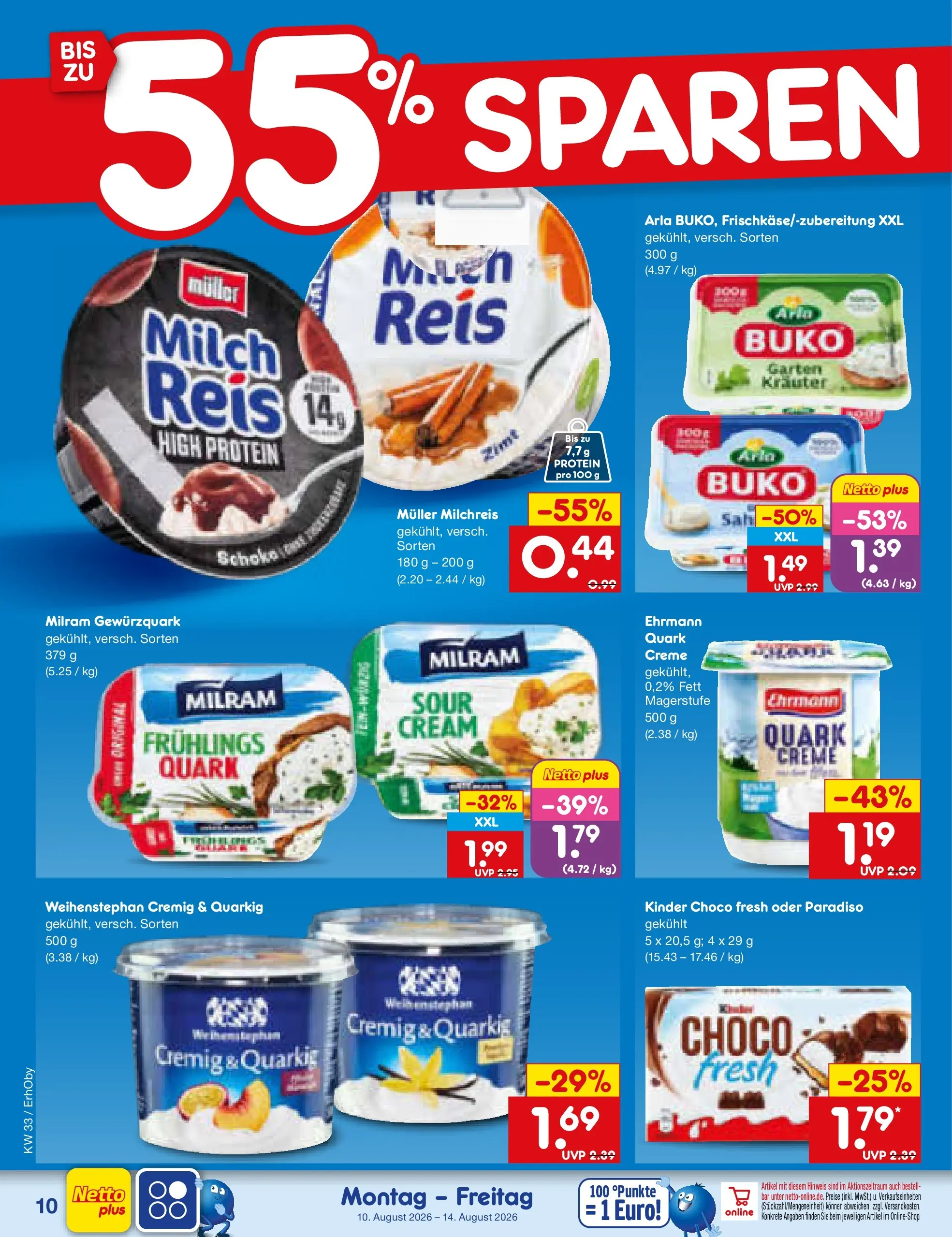 Netto Marken-Discount Prospekt Ergolding (ab 10.08.2026) ยป Angebote | Seite: 10 | Produkte: Quark, Milch, Milram, Reis Netto Marken-Discount Prospekt Ergolding (ab 10.08.2026) ยป Angebote | Seite: 10 | Produkte: Quark, Milch, Milram, Reis
