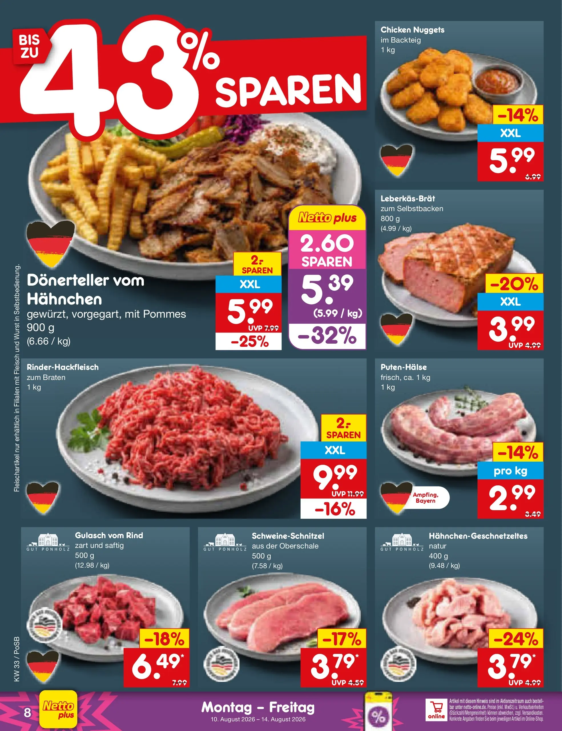 Netto Marken-Discount Prospekt Regensburg (ab 10.08.2026) » Angebote | Seite: 8 | Produkte: Hahnchen, Pommes, Gulasch, Wurst