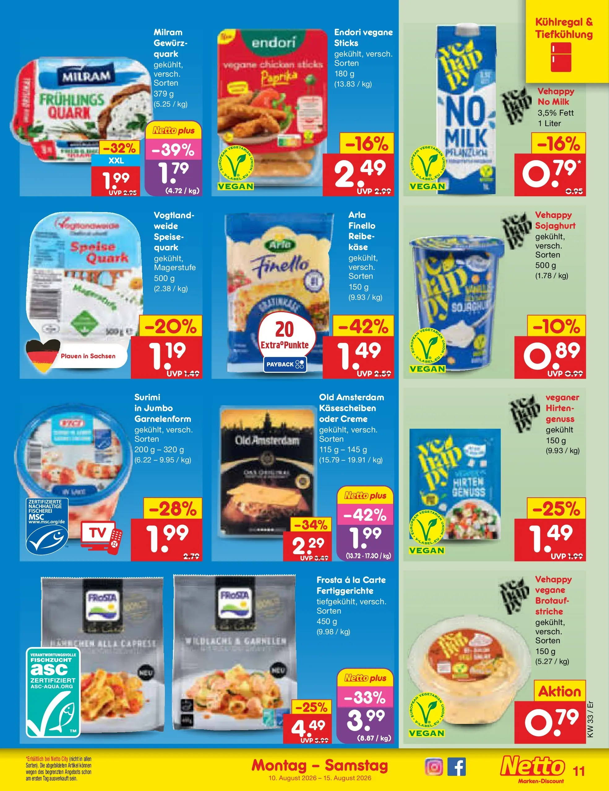 Netto Marken-Discount Prospekt Weimar (ab 10.08.2026) ยป Angebote | Seite: 11 | Produkte: Kรคse, Creme, Frosta, Paprika Netto Marken-Discount Prospekt Weimar (ab 10.08.2026) ยป Angebote | Seite: 11 | Produkte: Kรคse, Creme, Frosta, Paprika