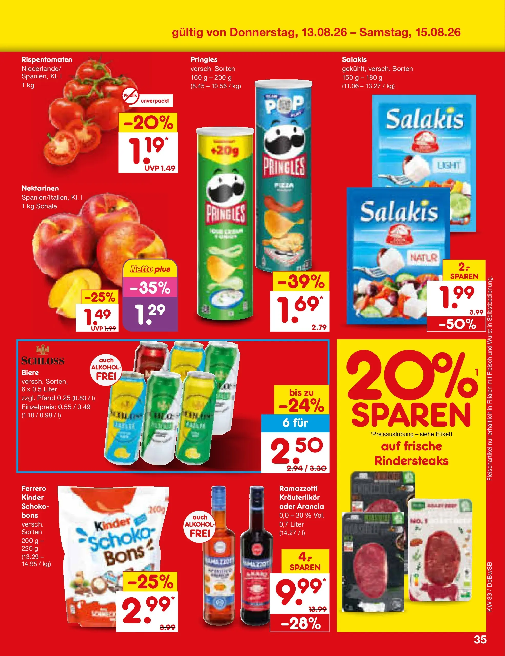 Netto Marken-Discount Prospekt Waiblingen-Bittenfeld (ab 10.08.2026) ยป Angebote | Seite: 49 | Produkte: Nektarinen, Wurst, Salakis, Fleisch Netto Marken-Discount Prospekt Waiblingen-Bittenfeld (ab 10.08.2026) ยป Angebote | Seite: 49 | Produkte: Nektarinen, Wurst, Salakis, Fleisch