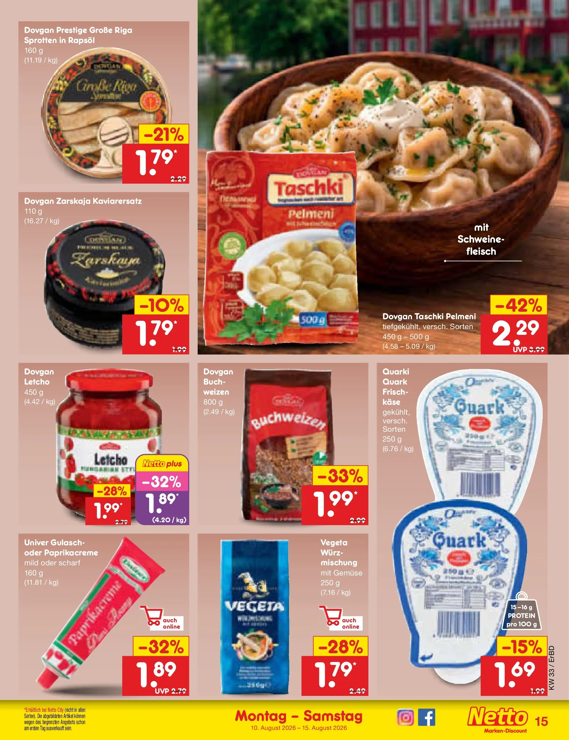 Netto Marken-Discount Prospekt Weimar (ab 10.08.2026) ยป Angebote | Seite: 19 | Produkte: Kรคse, Rapsรถl, Gemรผse, Gulasch Netto Marken-Discount Prospekt Weimar (ab 10.08.2026) ยป Angebote | Seite: 19 | Produkte: Kรคse, Rapsรถl, Gemรผse, Gulasch