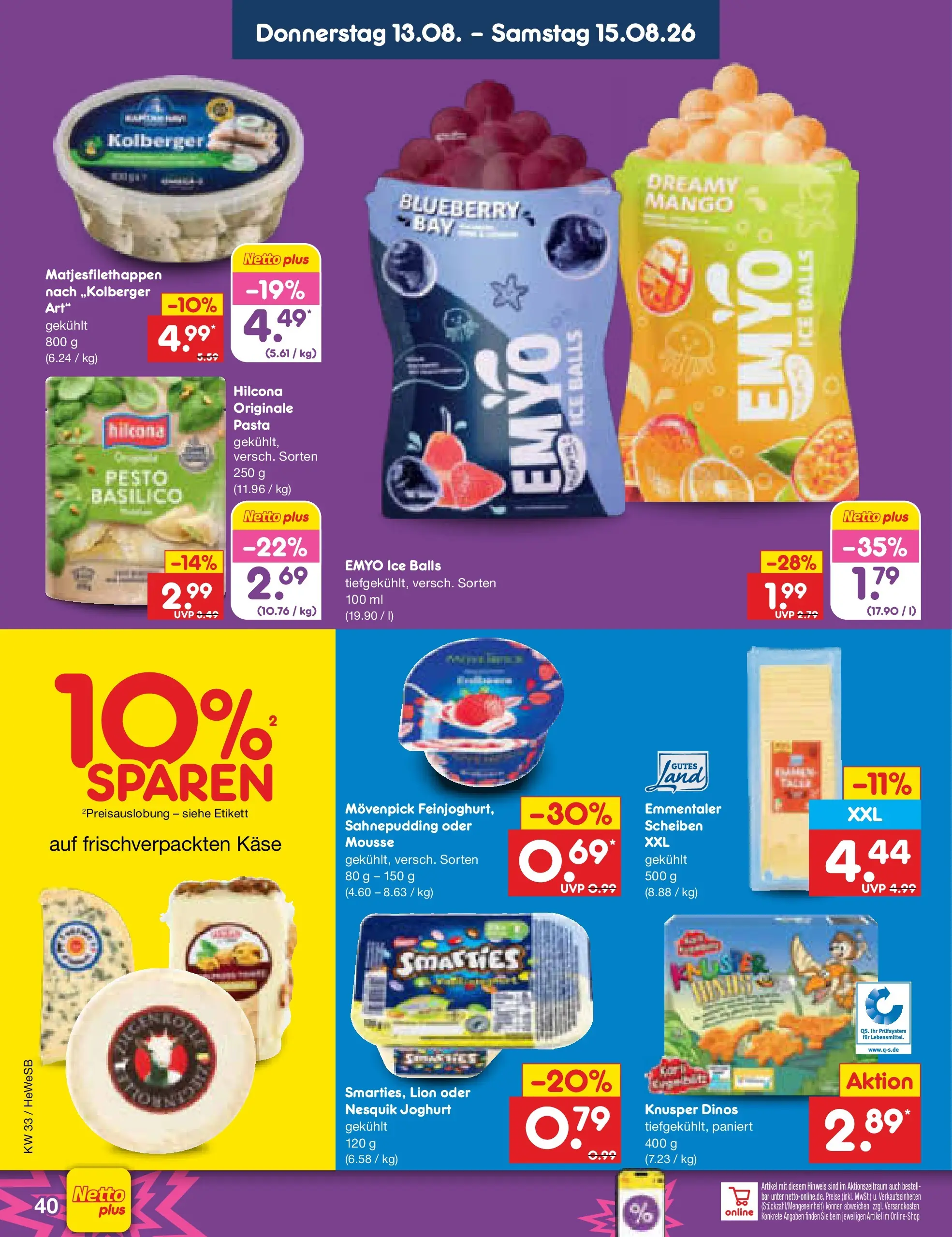 Netto Marken-Discount Prospekt Hamburg (ab 10.08.2026) ยป Angebote | Seite: 56 | Produkte: Kรคse, Joghurt, Smarties, Pasta Netto Marken-Discount Prospekt Hamburg (ab 10.08.2026) ยป Angebote | Seite: 56 | Produkte: Kรคse, Joghurt, Smarties, Pasta