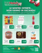 Tuc Market Le nostre offerte... non vanno in vacanza! - al 13.08.2026