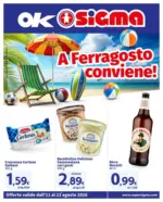 Sigma A Ferragosto conviene! - al 23.08.2026