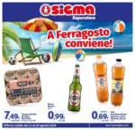 Sigma A Ferragosto conviene! - al 26.08.2026