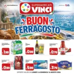 Supermercati Vinci Buon ferragosto - al 16.08.2026