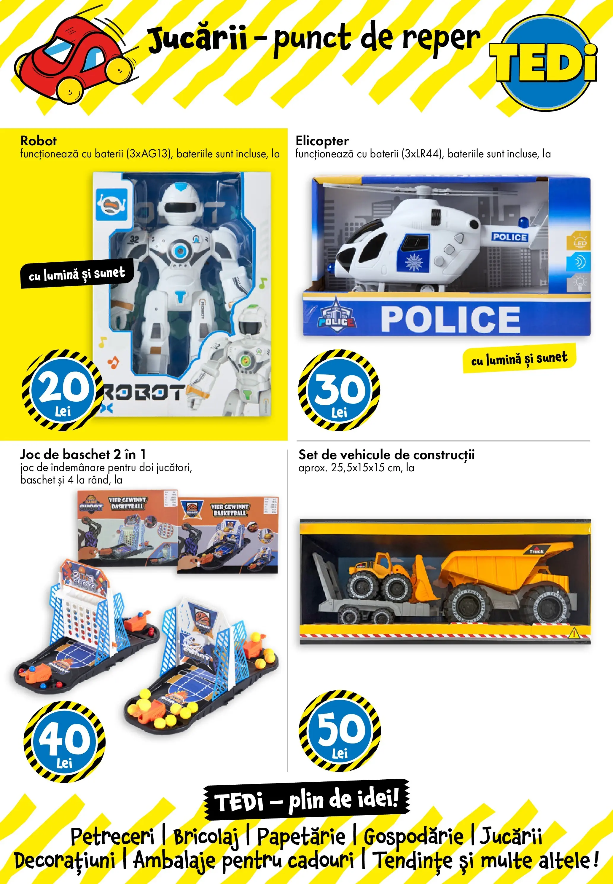 TEDi - Catalog TEDi până în data de 11.08.2026 - Oferta 05.08.2026 - 11.08.2026 | Pagină: 3 | Produse: Tavuk suyu, Joc, Robot, Baterii