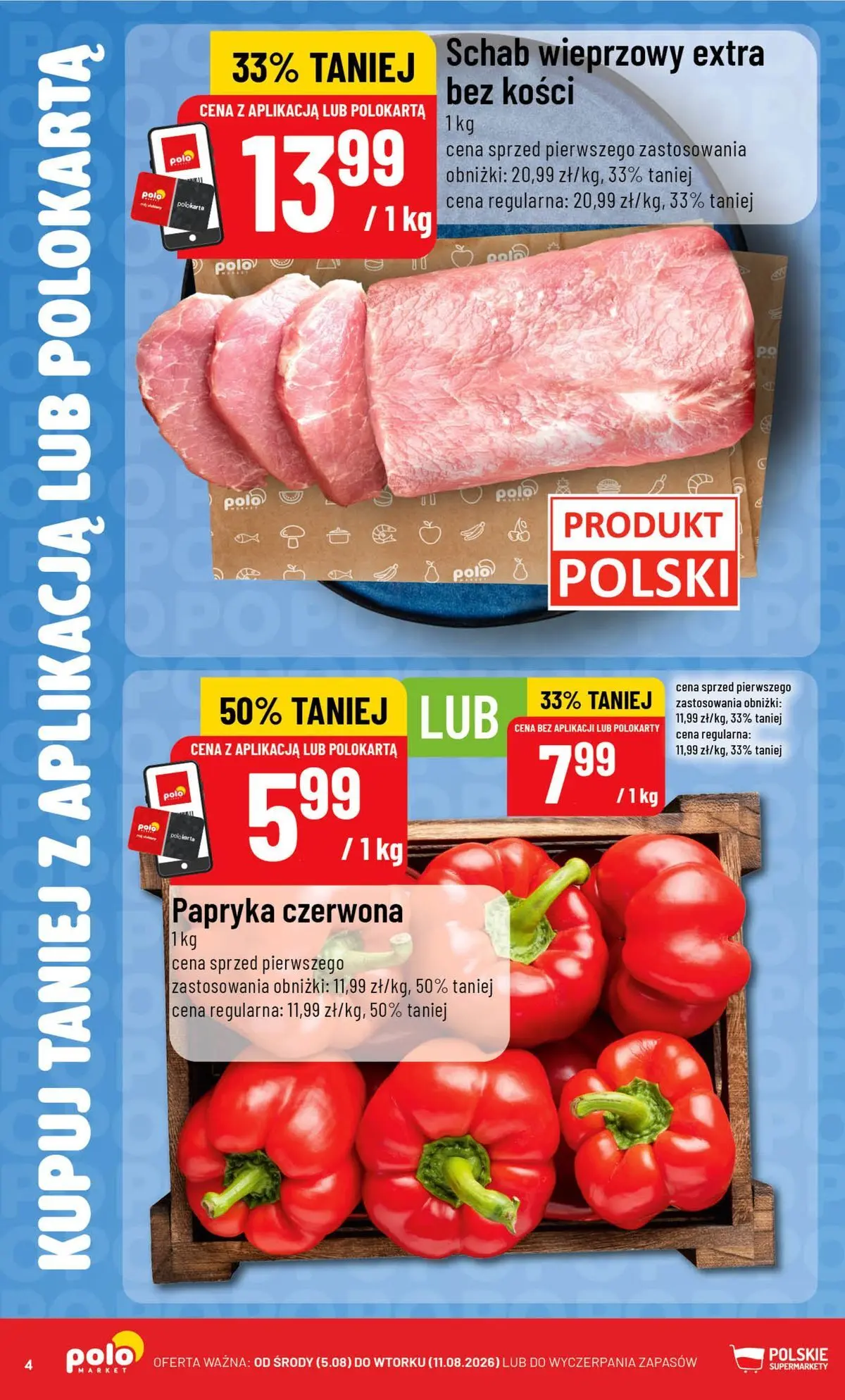 Nowa POLOmarket gazetka od jutra 05.08.2026 | Strona: 4 | Produkty: Schab, Schab wieprzowy, Papryka, Papryka czerwona