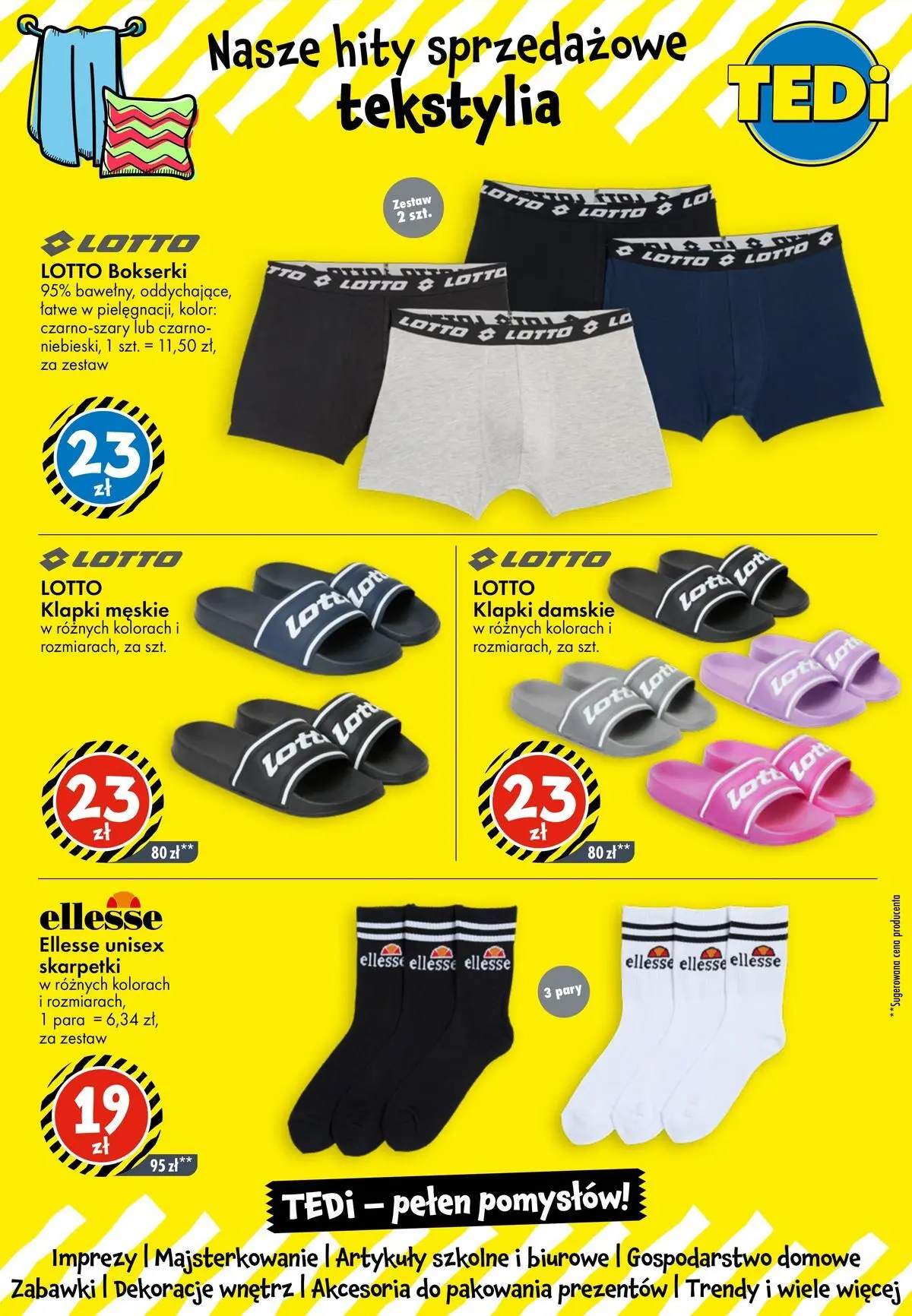 TEDi gazetka - Nowy Targ od (06.08.2026 - 13.08.2026) | Strona: 7 | Produkty: Bokserki, Klapki, Klapki damskie, Artykuły szkolne