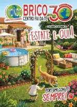 Mondo Brico L'estate e qui! - al 06.09.2026