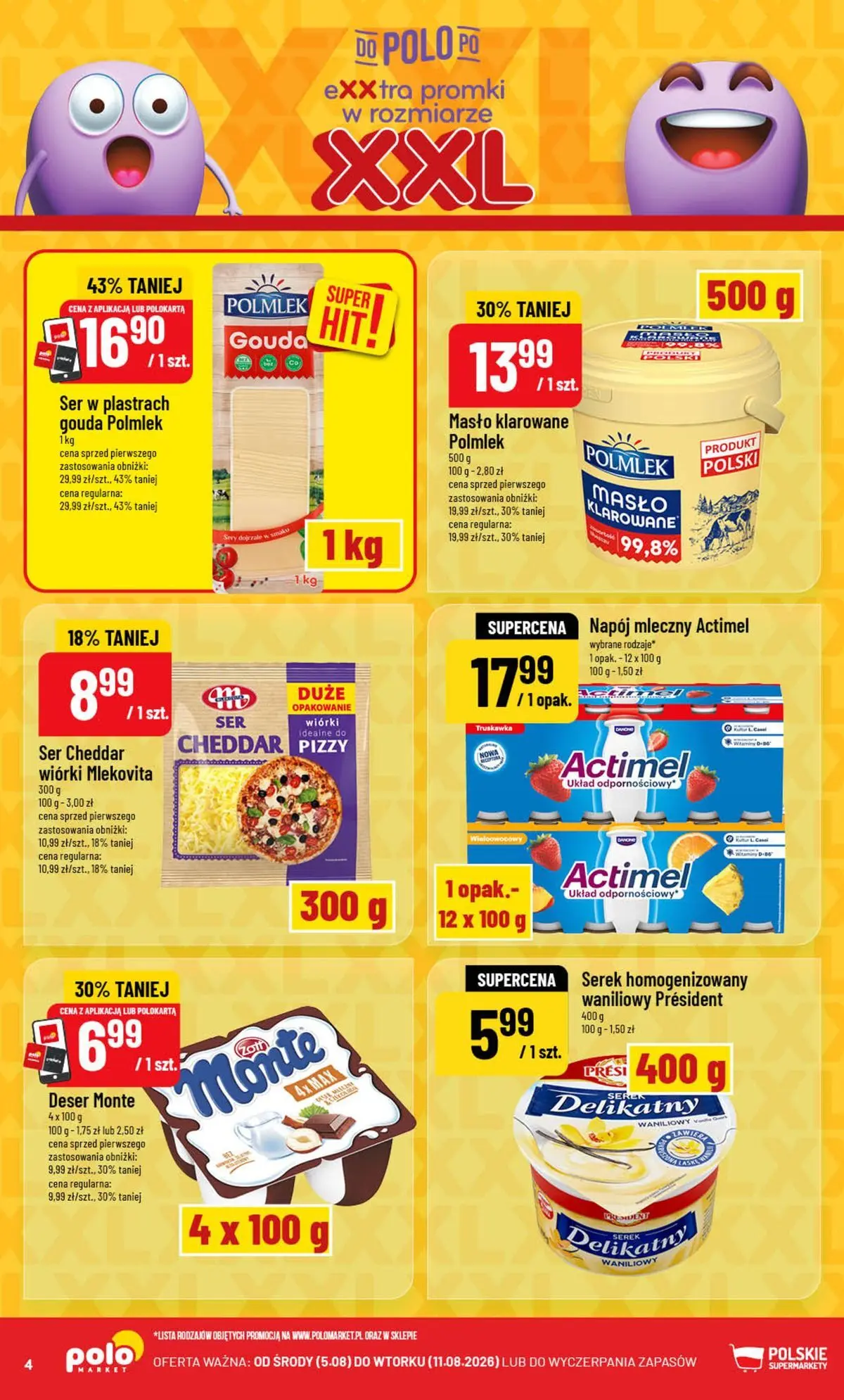Nowa POLOmarket gazetka od jutra (05.08.2026) | Strona: 4 | Produkty: Serek, Sery, Masło, Ser cheddar Nowa POLOmarket gazetka od jutra 05.08.2026 | Strona: 4 | Produkty: Serek, Sery, Masło, Ser cheddar