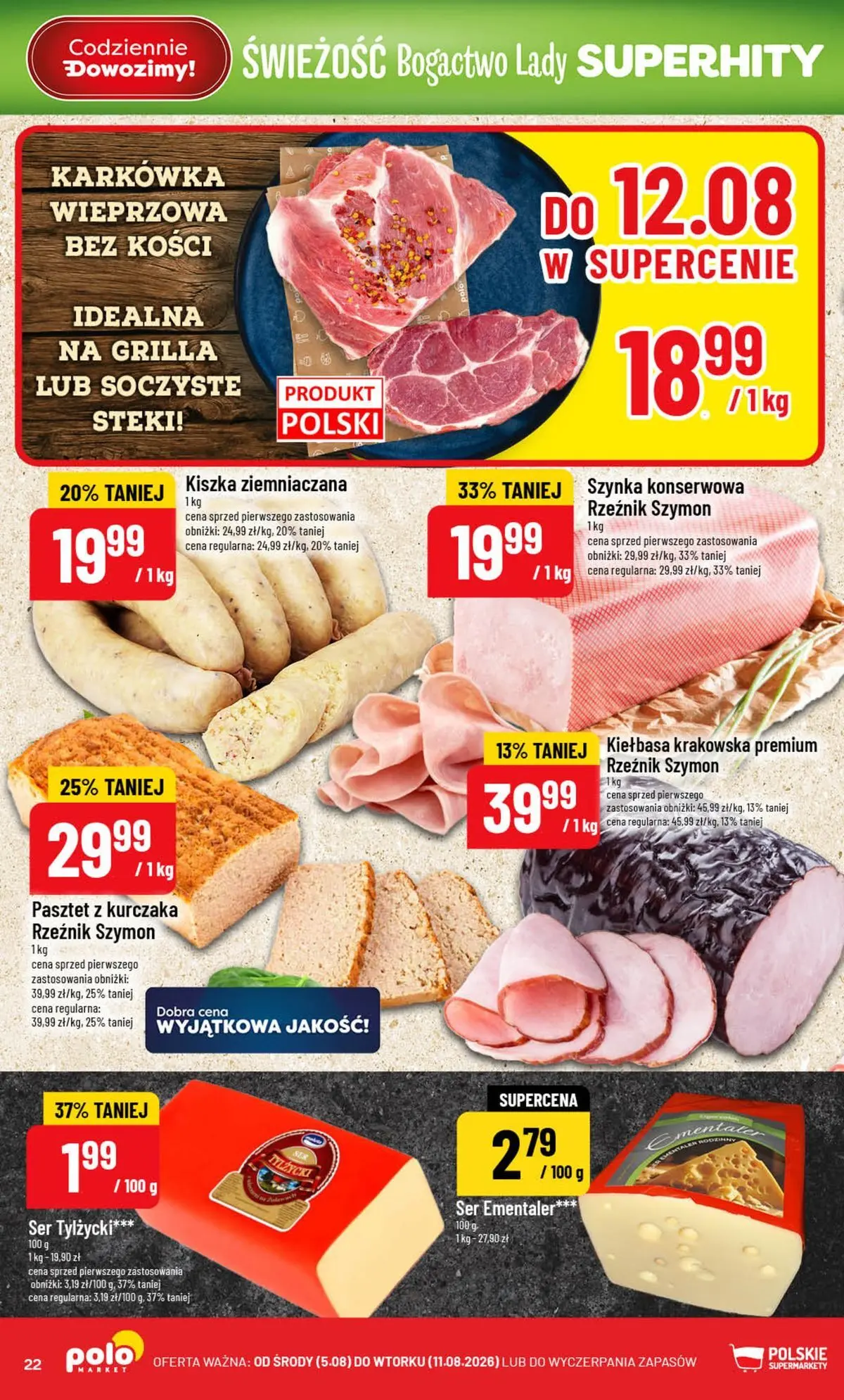 Nowa POLOmarket gazetka od jutra (05.08.2026) | Strona: 22 | Produkty: Karkówka wieprzowa, Steki, Szynka, Ser Nowa POLOmarket gazetka od jutra 05.08.2026 | Strona: 22 | Produkty: Karkówka wieprzowa, Steki, Szynka, Ser