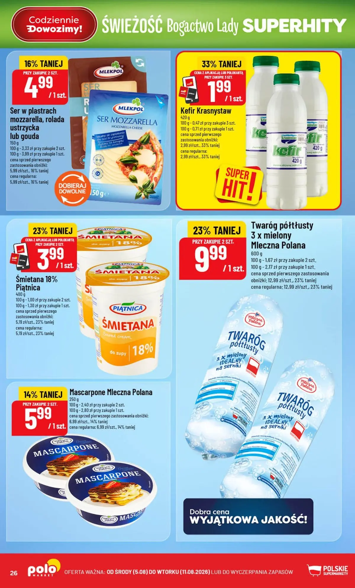 Nowa POLOmarket gazetka od jutra (05.08.2026) | Strona: 26 | Produkty: Kefir, Rolada, Śmietana, Mozzarella Nowa POLOmarket gazetka od jutra 05.08.2026 | Strona: 26 | Produkty: Kefir, Rolada, Śmietana, Mozzarella