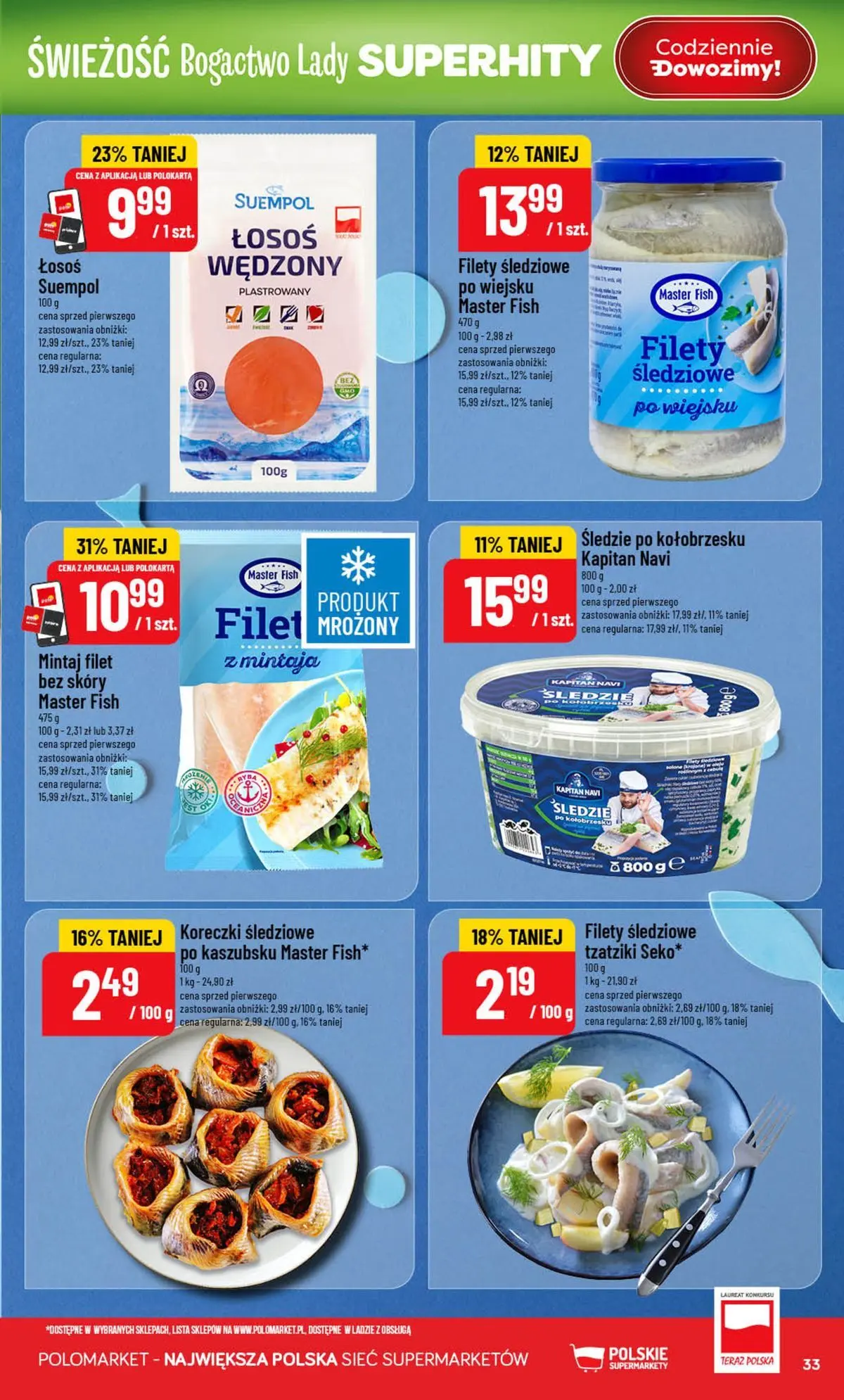 Nowa POLOmarket gazetka od jutra (05.08.2026) | Strona: 33 | Produkty: Tzatziki, Łosoś wędzony, Mintaj, Łosoś Nowa POLOmarket gazetka od jutra 05.08.2026 | Strona: 33 | Produkty: Tzatziki, Łosoś wędzony, Mintaj, Łosoś