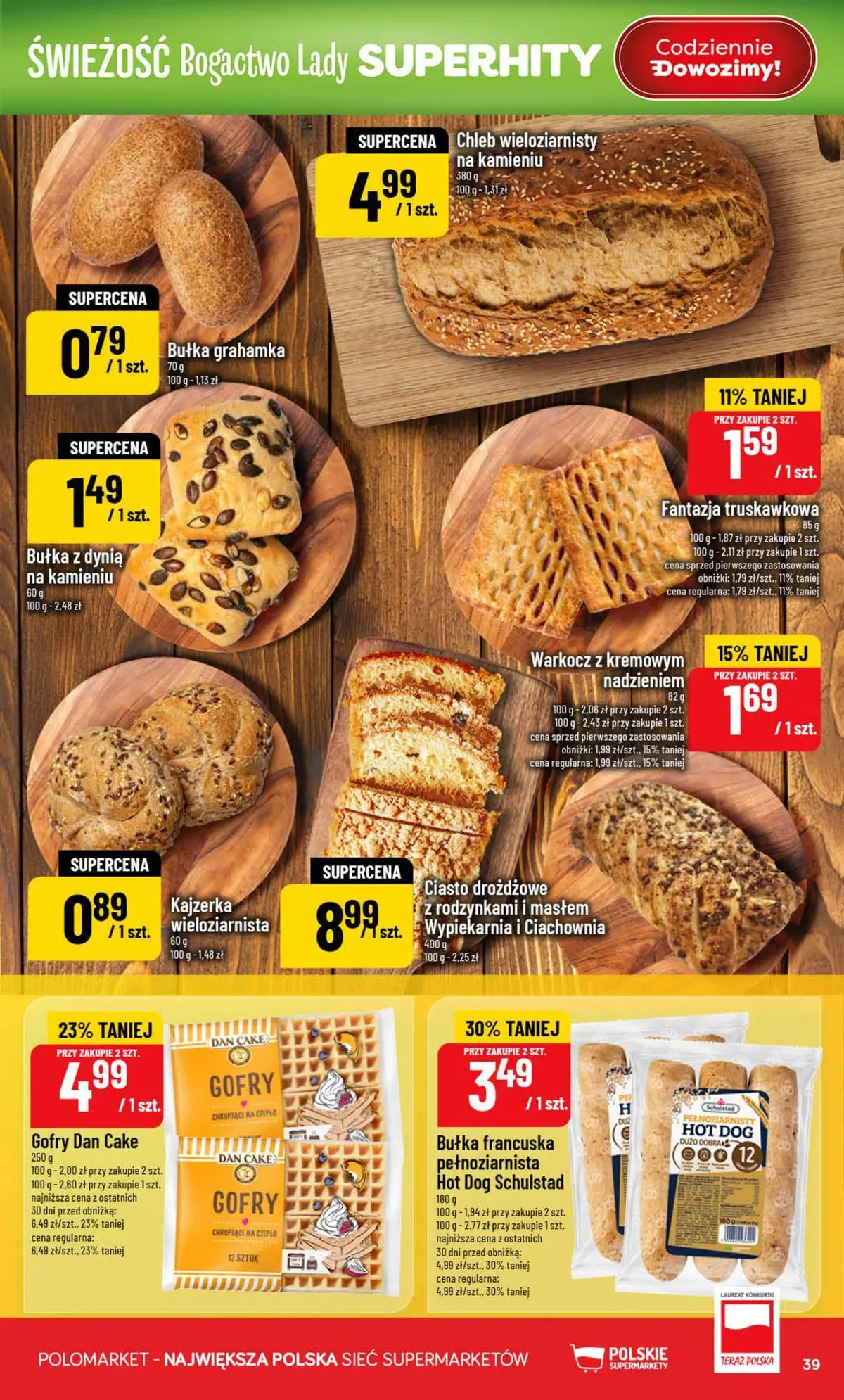 Nowa POLOmarket gazetka od jutra (05.08.2026) | Strona: 39 | Produkty: Dynia, Ciasto drożdżowe, Ciasto, Chleb Nowa POLOmarket gazetka od jutra 05.08.2026 | Strona: 39 | Produkty: Dynia, Ciasto drożdżowe, Ciasto, Chleb