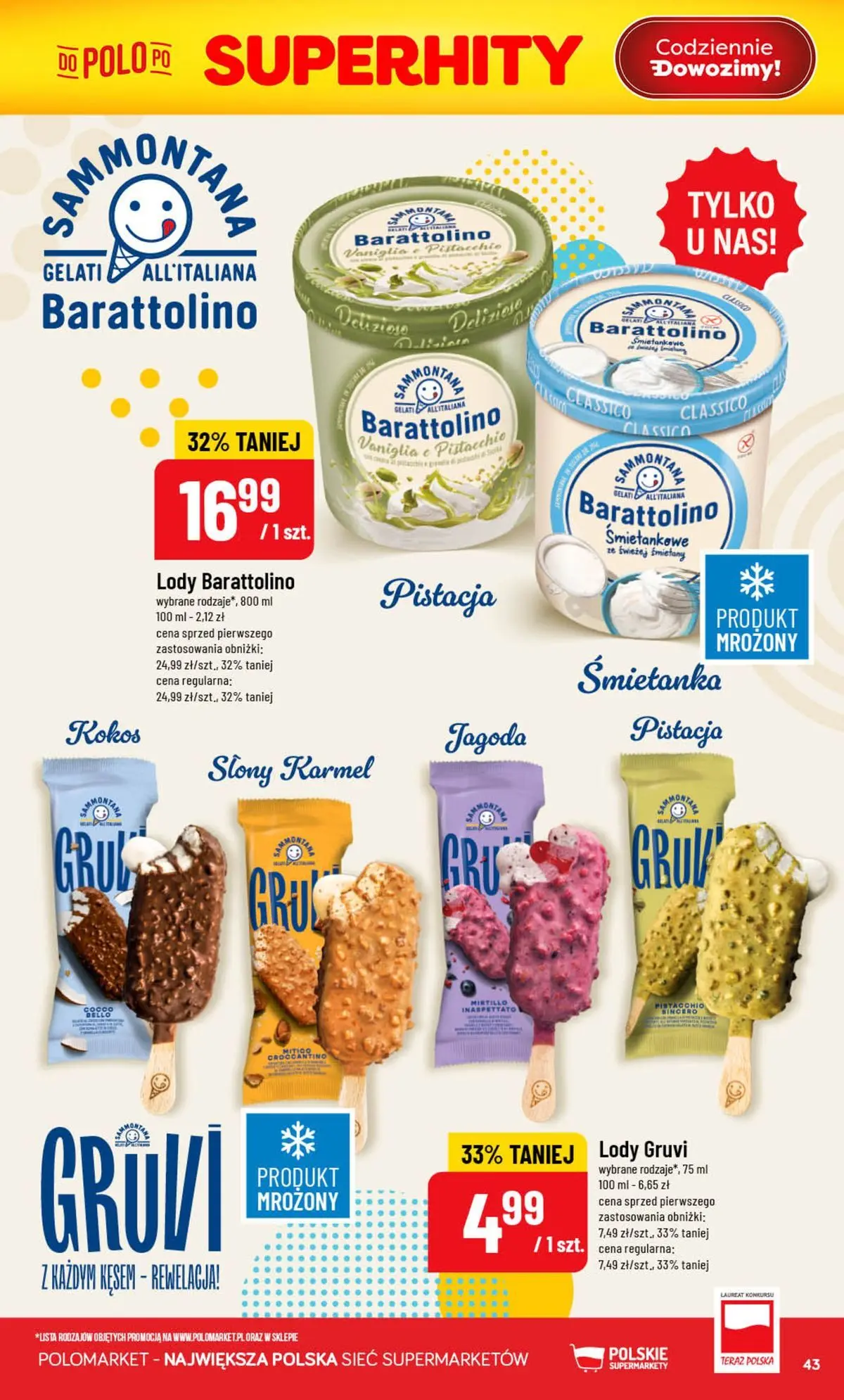 Nowa POLOmarket gazetka od jutra (05.08.2026) | Strona: 43 | Produkty: Lody Nowa POLOmarket gazetka od jutra 05.08.2026 | Strona: 43 | Produkty: Lody