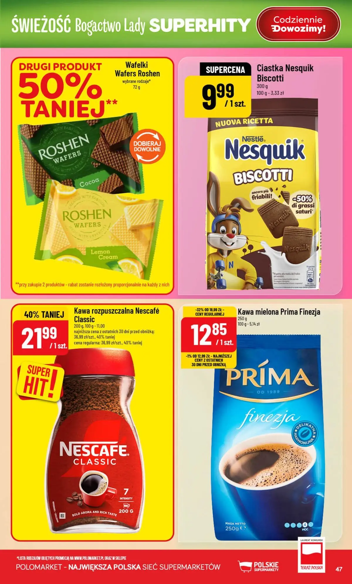 Nowa POLOmarket gazetka od jutra (05.08.2026) | Strona: 47 | Produkty: Nescafe, Kawa rozpuszczalna, Kawa, Ciastka Nowa POLOmarket gazetka od jutra 05.08.2026 | Strona: 47 | Produkty: Nescafe, Kawa rozpuszczalna, Kawa, Ciastka