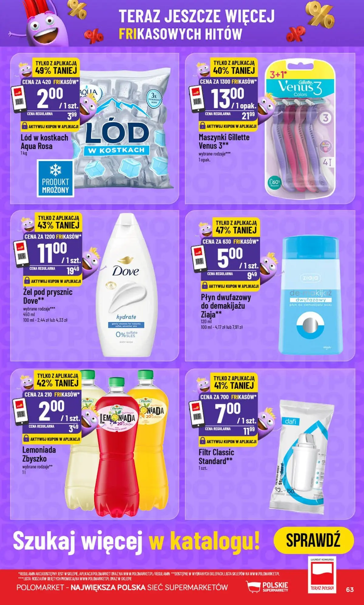 Nowa POLOmarket gazetka od jutra (05.08.2026) | Strona: 63 | Produkty: Gillette, Prysznic, Lód w kostkach, Żel pod prysznic Nowa POLOmarket gazetka od jutra 05.08.2026 | Strona: 63 | Produkty: Gillette, Prysznic, Lód w kostkach, Żel pod prysznic