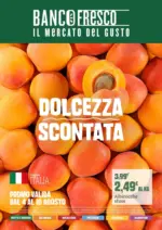 Banco Fresco Dolcezza scontata - al 10.08.2026