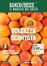 Banco Fresco Dolcezza scontata - al 10.08.2026