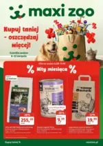 Hity miesiąca Maxi Zoo &ndash; do 12.08.2026