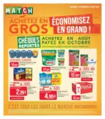 Supermarch&eacute; MATCH ACHETEZ EN GROS &Eacute;CONOMISEZ EN GRAND - au 23.08.2026