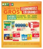 Supermarch&eacute; MATCH ACHETEZ EN GROS &Eacute;CONOMISEZ EN GRAND - au 23.08.2026