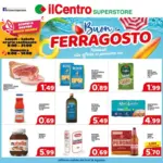 Il Centro Superstore Buon ferragosto - al 18.08.2026