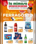 La Mimosa Supermercati Super ferragosto - al 23.08.2026