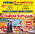 F.lli Arena srl Imperdibile ferragosto - al 20.08.2026