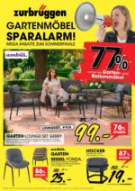 Zurbr&uuml;ggen Zurbr&uuml;ggen: Gartenm&ouml;bel Sparalarm! - bis 30.08.2026