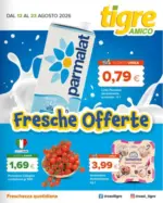 Tigre Amico Fresche offerte - al 23.08.2026