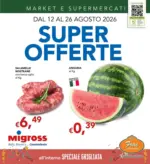 Migross Supermercati & Market Super offerte - al 26.08.2026