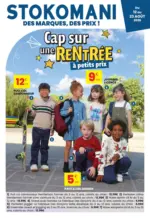 Stokomani Cap sur une rentr&eacute;e &agrave; petit prix - au 23.08.2026