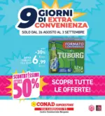 Conad Centro Nord Soc. Coop. 9 GIORNI DI EXTRA CONVENIENZA - al 03.09.2026