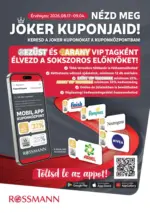 Rossmann: Cs&uacute;csaj&aacute;nlatok &eacute;s kedvezm&eacute;nyek - 2026.08.17 napt&oacute;l
