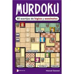Murdoku. 80 acertijos de l&oacute;gica y asesinatos