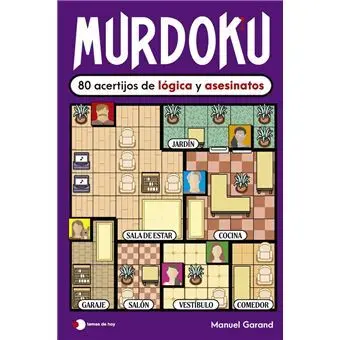 Murdoku. 80 acertijos de l&oacute;gica y asesinatos