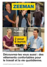 Zeeman D&eacute;couvrez-les vous aussi : des v&ecirc;tements confortables pour le travail et la vie quotidienne. - au 04.09.2026