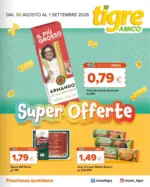 Tigre Amico Super offerte - al 01.09.2026